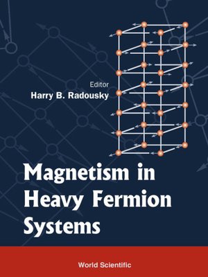 cover image of Magnetism In Heavy Fermion Systems